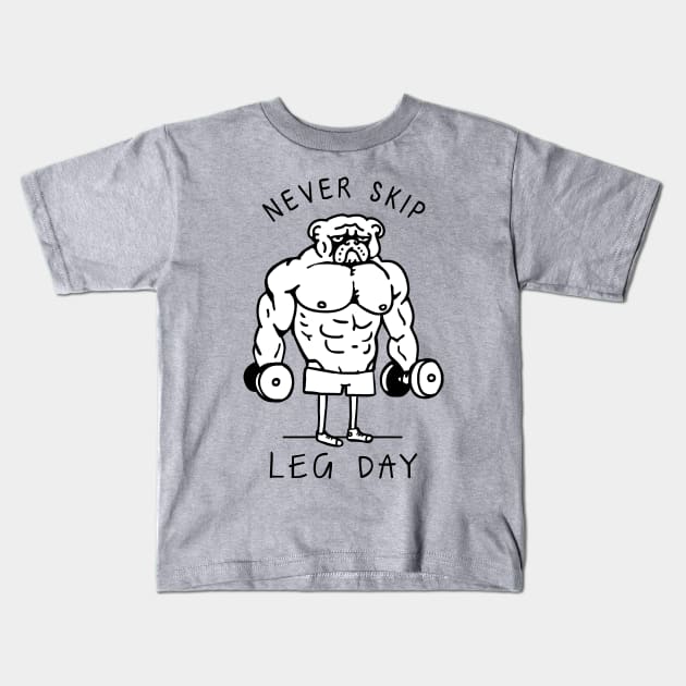 Never Skip Leg Day English Bulldog Kids T-Shirt by huebucket